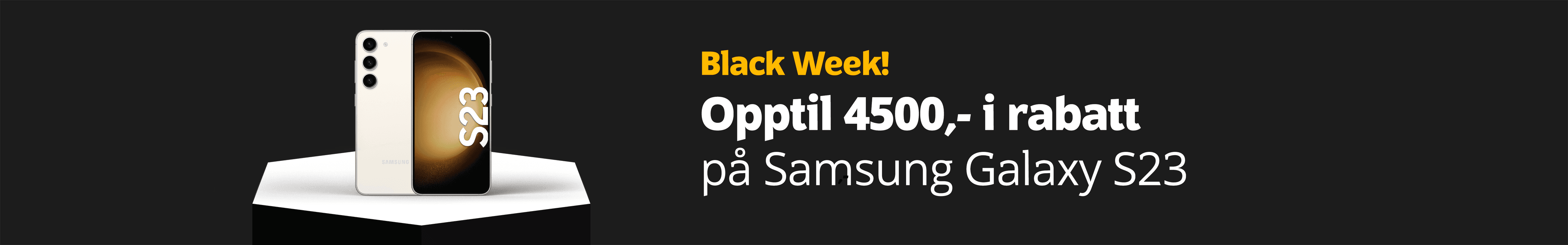 Black Week! Opptil 4500,- i rabatt på Samsung Galaxy S23